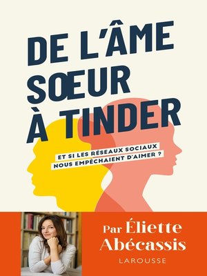 cover image of De l'âme soeur à Tinder